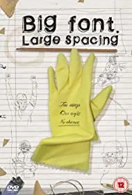 Big Font. Large Spacing (2009)