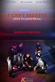 I Can't Breathe (God Forgive Them) (2022)